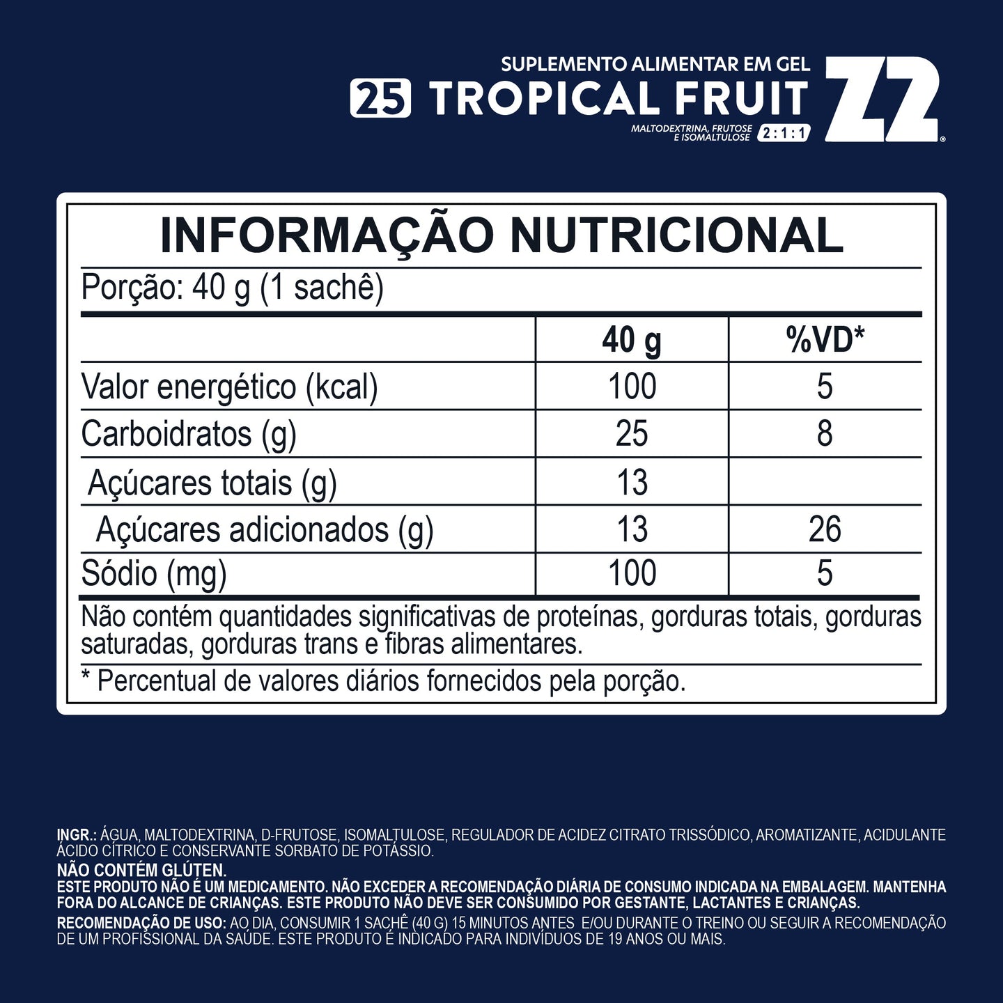 Tabela nutricional do Energy Gel Z2 Tropical Fruit Sachê 40 g (25Carb) (transcrita na página)